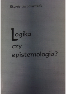 Logika czy epistemologia