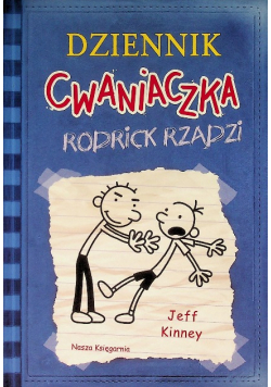 Dziennik cwaniaczka Tom 3 Rodrick rządzi