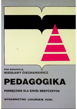 Pedagogika Podręcznik dla szkół medycznych