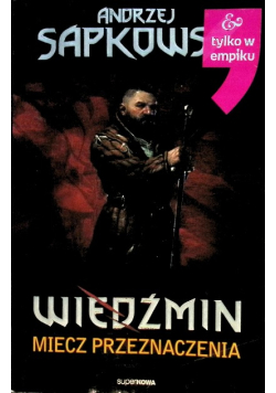 Wiedźmin Tom 2 Miecz przeznaczenia