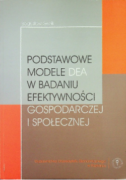 Podstawowe modele dea w badaniu efektywności