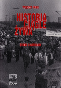 Historia ciągle żywa