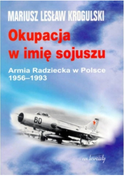 Okupacja w imię sojuszu