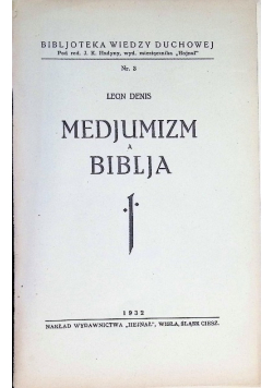 Medjumizm a Biblja 1932 r.