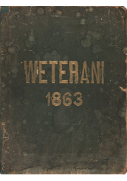 Weterani 1863 r. w sześćdziesiątą rocznicę powstania 1923 r.
