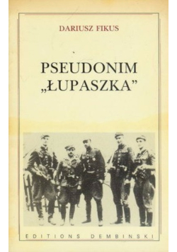 Pseudonim Łupaszka