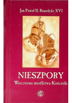 Nieszpory Wieczorna modlitwa Kościoła