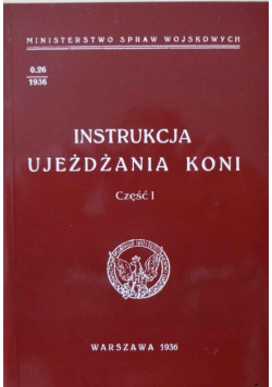 Instrukcja Ujeżdżania Koni Część 1