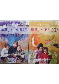 Bajki które leczą Tom I i II