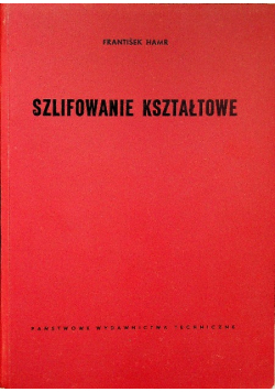 Szlifowanie kształtowe