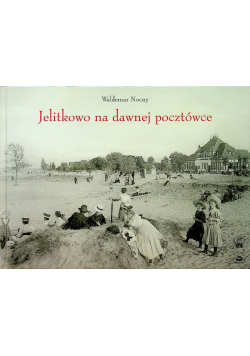 Jelitkowo na dawnej pocztówce