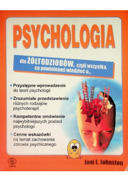 Psychologia dla żółtodziobów czyli wszystko co powinieneś wiedzieć o