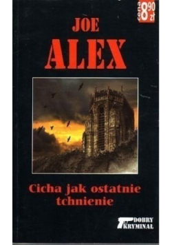 Cicha jak ostatnie tchnienie