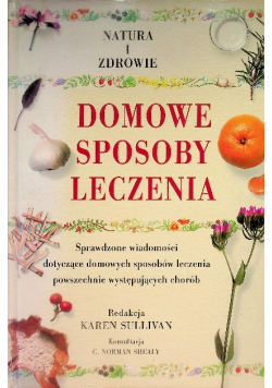 Domowe sposoby leczenia