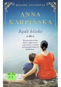 Bądź blisko