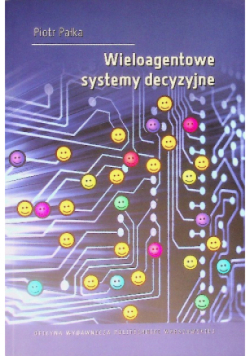 Wieloagentowe systemy decyzyjne