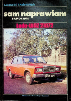 Sam naprawiam samochód Lada Waz 21072