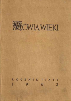 Mówią Wieki Cały Rocznik 1962