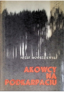 Akowcy na Podkarpaciu