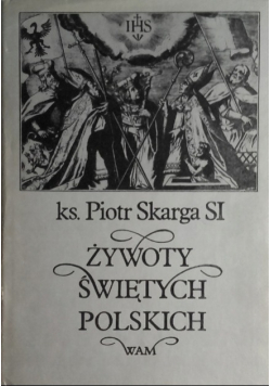 Żywoty świętych polskich