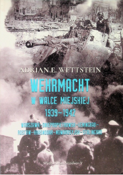Wehrmacht w walce miejskiej 1939 - 1942