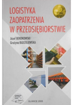 Logistyka zaopatrzenia w przedsiębiorstwie