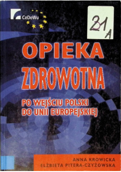 Opieka zdrowotna po wejściu Polski do Unii Europejskiej