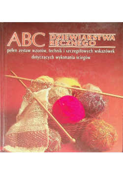 ABC Dziewiarstwa ręcznego