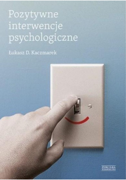 Pozytywne interwencje psychologiczne