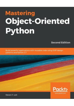 Mastering Object-Oriented Python
