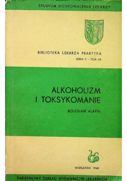 Alkoholizm i toksykomanie