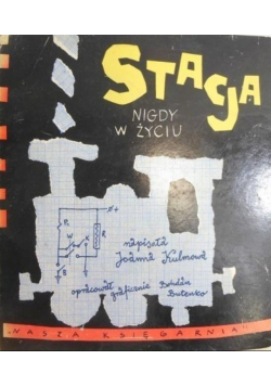 Stacja nigdy w życiu