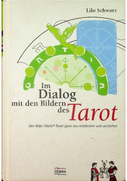 Im Dialog mit den Bildern des Tarot
