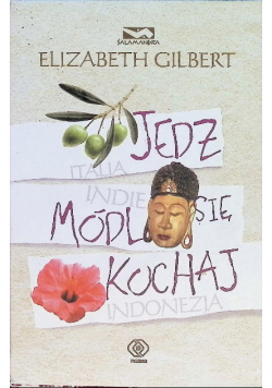 Jedz módl się kochaj / Imiona kwiatów i dziewcząt