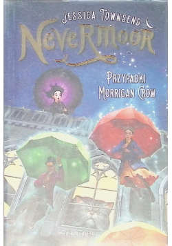 Nevermoor  Przypadki Morrigan Crow
