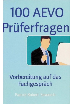 100 aevo pruferfragen: vorbereitung auf das fachgesprach