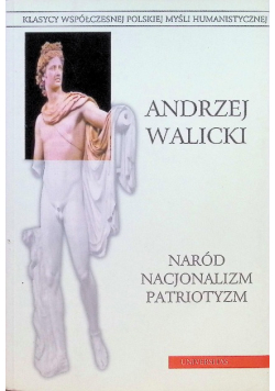 Naród Nacjonalizm Patriotyzm Tom I