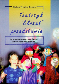 Teatrzyk Skrzat przedstawia