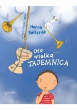 Oto wielka Tajemnica.