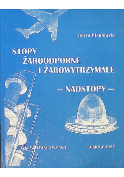Stopy żaroodporne i żarowytrzymałe