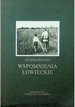 Wspomnienia Łowieckie