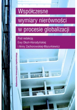 Współczesne wymiary nierówności w procesie globalizacji