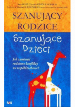 Szanujący rodzice Szanujące dzieci