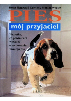 Pies. Mój przyjaciel