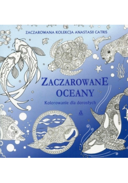 Zaczarowane oceany Kolorowanie dla dorosłych