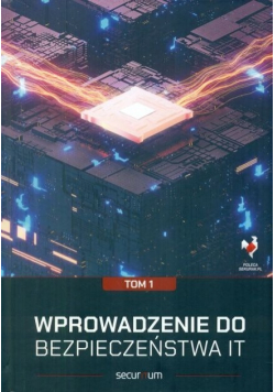 Wprowadzenie do bezpieczeństwa IT Tom 1