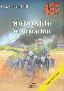 Motocykle Wehrmachtu Tank Power Nr CCII 467