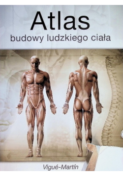 Atlas budowy ludzkiego ciała