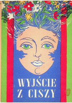 Wyjscie z ciszy