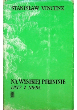 Na wysokiej połoninie listy z nieba